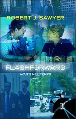 [FlashForward Tie-in Cover Art]